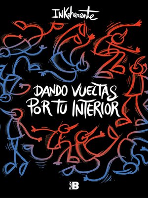 cover image of Dando vueltas por tu interior
